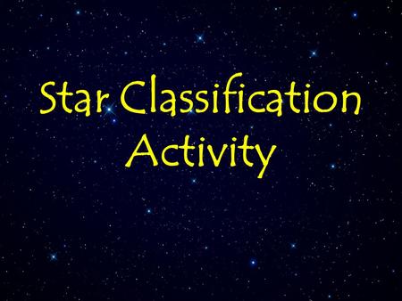 Star Classification Activity