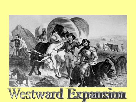 Opening the West It took Americans a century and a half to expand as far west as the Appalachian Mountains, a few hundred miles from the Atlantic coast.