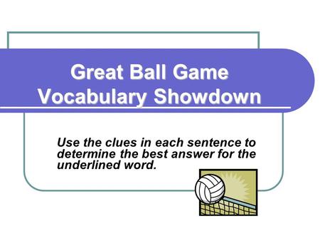 Great Ball Game Vocabulary Showdown