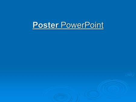 Poster PowerPoint.  The Role of the Poster: The basic difference between the poster and other advertising media is that the poster speaks to the audience.