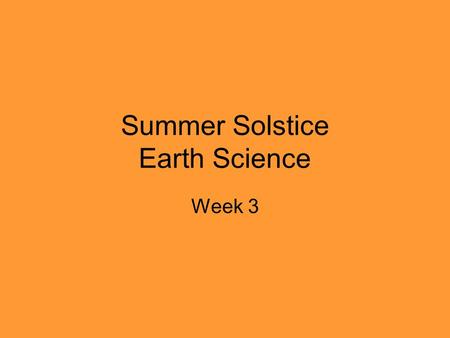 Summer Solstice Earth Science
