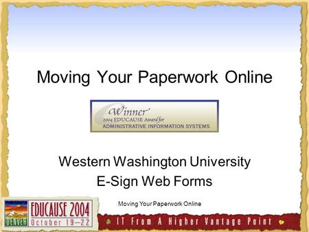 Moving Your Paperwork Online Western Washington University E-Sign Web Forms.