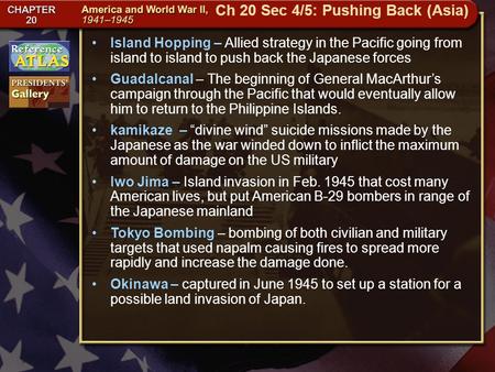 Getting to California Island Hopping – Allied strategy in the Pacific going from island to island to push back the Japanese forces Guadalcanal – The beginning.
