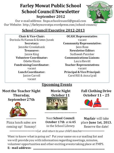 Farley Mowat Public School School Council Newsletter September 2012 Our  address: Our Website: