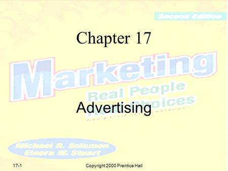 Copyright 2000 Prentice Hall17-1 Chapter 17 Advertising.