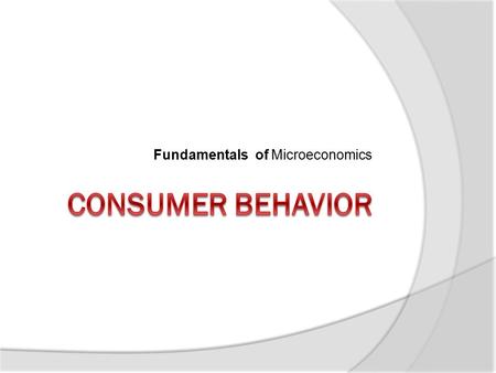 Fundamentals of Microeconomics