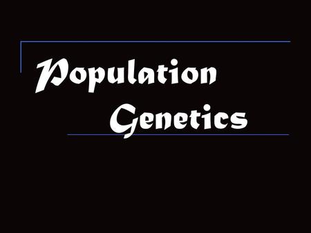 Population Genetics. Relative Frequency of an Allele The number of times an allele occurs in the gene pool, given as a percentage Relative frequency has.
