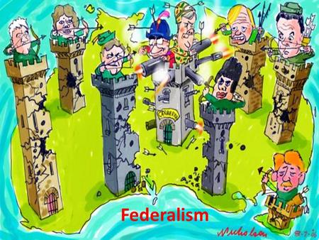 Federalism. Definition It is a system of govt. in which power is divided between a central authority and various constituent units of the country.
