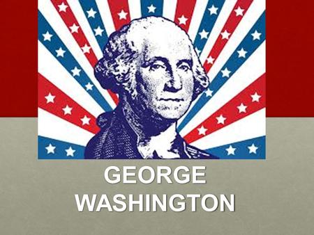 GEORGE WASHINGTON. The Washington Presidency 1789-1797.