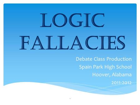 Logic Fallacies Debate Class Production Spain Park High School