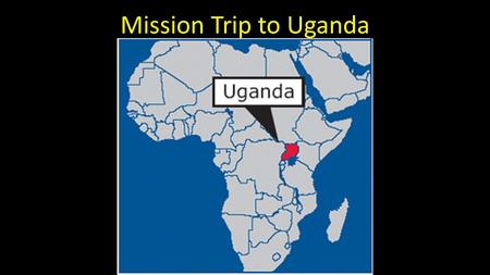 Mission Trip to Uganda. Buvuma Island World Gospel Mission Purpose: Serving God in holiness and righteousness, World Gospel Mission connects in ministry.