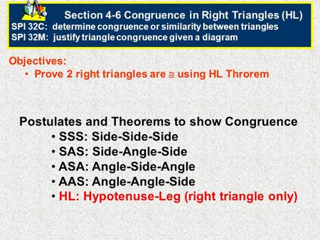 Postulates and Theorems to show Congruence SSS: Side-Side-Side