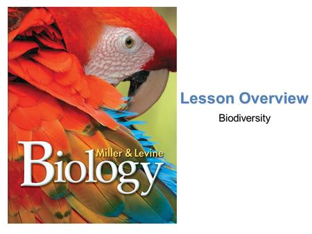 Lesson Overview Biodiversity.