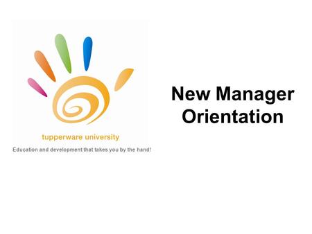New Manager Orientation