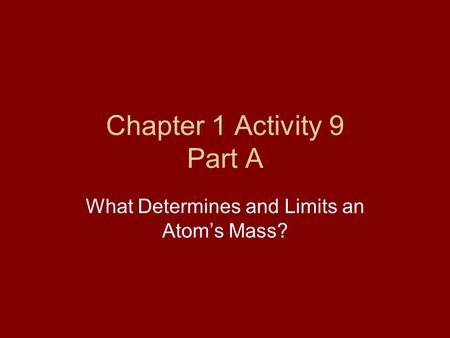 Chapter 1 Activity 9 Part A