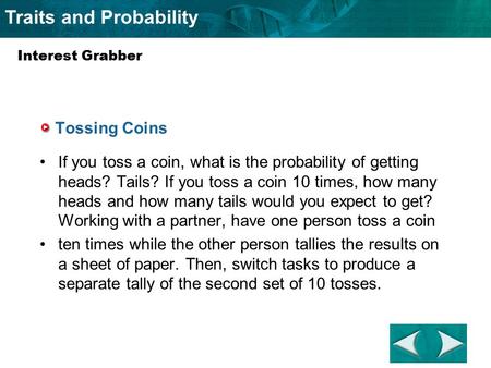 Section 11-2 Interest Grabber Tossing Coins