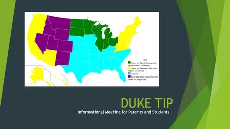 DUKE TIP Informational Meeting for Parents and Students.
