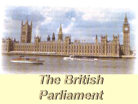the House – а) дворец б) палата в) дом the House of Lords – а) дом лордов б) палата лордов в) палата аристократов Member of Parliament – а) гражданин.