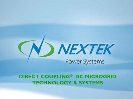 DIRECT COUPLING ® DC MICROGRID TECHNOLOGY & SYSTEMS.