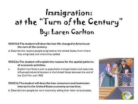Immigration: at the “Turn of the Century”