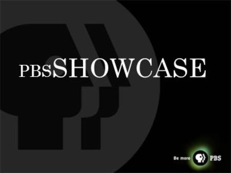 PBS SHOWCASE. Let’s get social Moderated by: Jayme Swain.