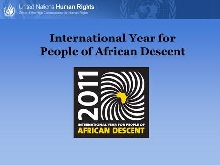 International Year for People of African Descent.