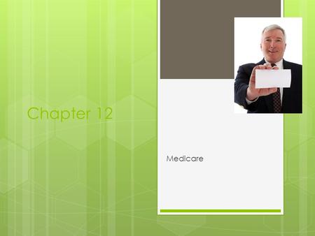 Chapter 12 Medicare.   -  Seminars are held on Sundays from 9PM – 10PM EST  AIM- KiSweet97 during my office.