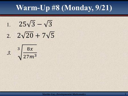 Martin-Gay, Developmental Mathematics 1 Warm-Up #8 (Monday, 9/21)