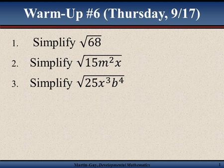 Martin-Gay, Developmental Mathematics 1 Warm-Up #6 (Thursday, 9/17)