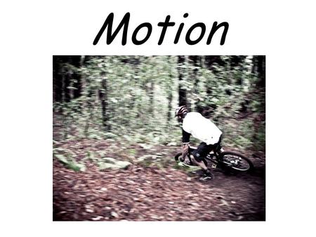 Motion. Recognizing Motion An object is in motion when its distance from another object is changing. Whether an object is moving or not depends on your.