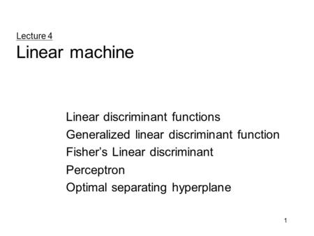 Lecture 4 Linear machine