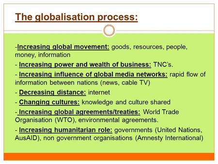 The globalisation process: