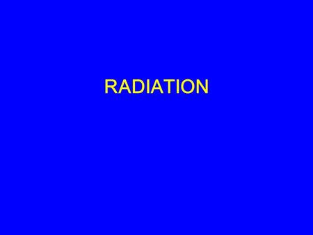 RADIATION. Insolation in tercepted sol ar radi ation.