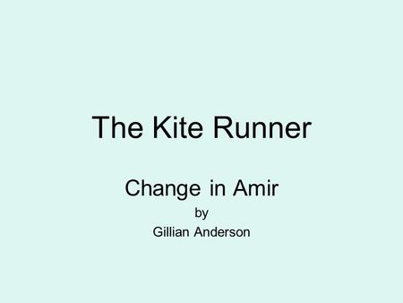 Change in Amir by Gillian Anderson