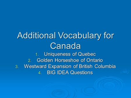 Additional Vocabulary for Canada