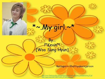 *~.My girl.~* By… !*Kevin*! [Woo Sung Hyun]