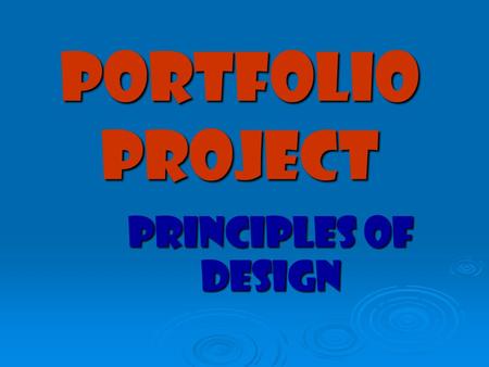 Portfolio project Principles of Design.