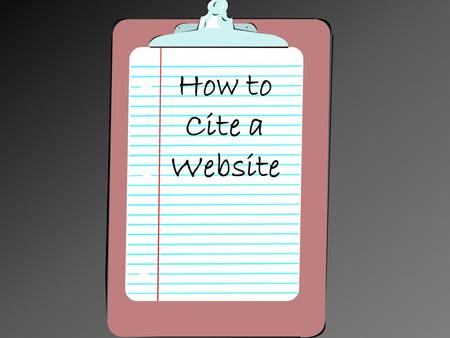 How to Cite a Website.