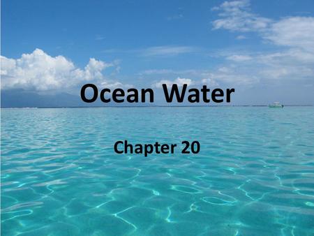 Ocean Water Chapter 20.