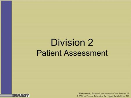 Division 2 Patient Assessment