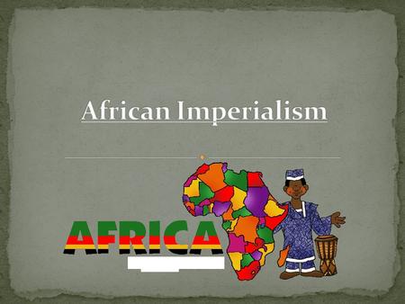 Imperialism is the policy of extending a nation’s power by taking possession of other lands. Claiming the land gave the nation economic and political.
