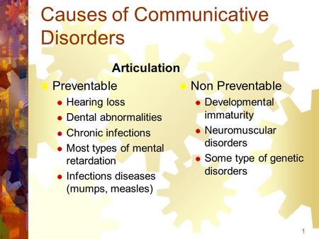 Causes of Communicative Disorders