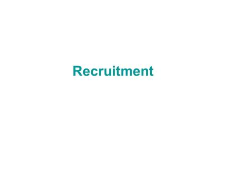 Recruitment. Filling a vacancy → MK, p 30 Reading Vocabulary to give notice one month’s notice resume / CV Practice explaining what happens when an employee.
