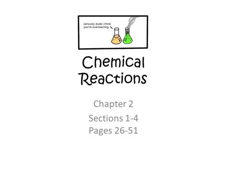 Chapter 2 Sections 1-4 Pages 26-51