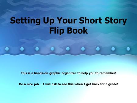 Setting Up Your Short Story Flip Book