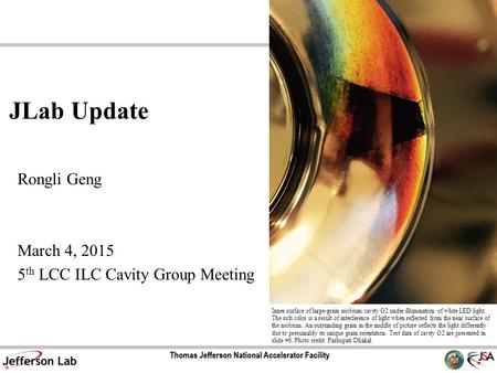 Rongli Geng March 4, th LCC ILC Cavity Group Meeting