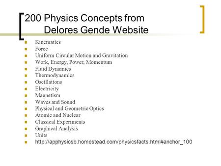 200 Physics Concepts from Delores Gende Website