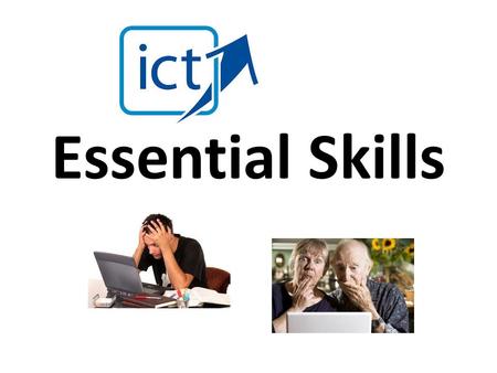 Essential Skills. Learning Outcomes Get to know each other Understand the course structure Log on to the computer using Student ID What do you think you.