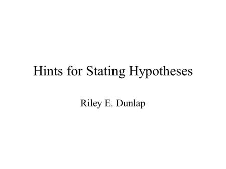 Hints for Stating Hypotheses