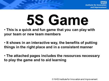 This is a quick and fun game that you can play with your team or new team members It shows in an interactive way, the benefits of putting things in the.